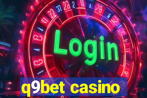 q9bet casino